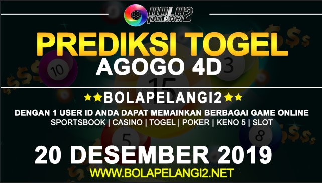 Prediksi Togel Agogo 4D 20 Desember 2019