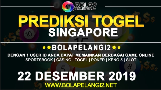 Prediksi Togel Singapore 22 Desember 2019