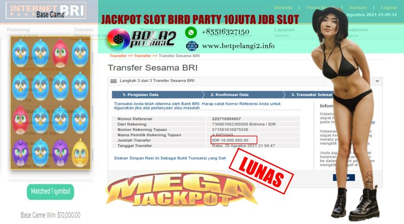 JACKPOT SLOT JDB BIRD PARTY TANGGAL 26 AGUSTUS 2021