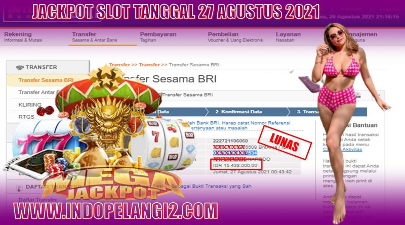 JACKPOT SLOT PRAGMATIC TANGGAL 27 AGUSTUS 2021