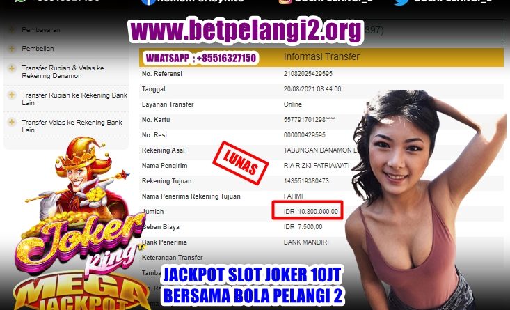 JACKPOT SLOT JOKER JEWELS 10JT TANGGAL 20 AGUSTUS 2021