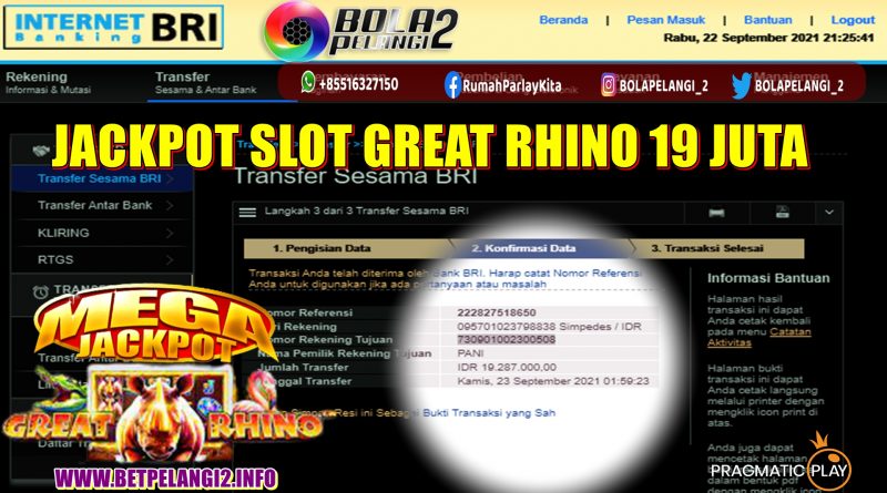 JACKPOT SLOT GREAT RHINO 19 JT PRAGMATIC PLAY 23 SEPT 2021