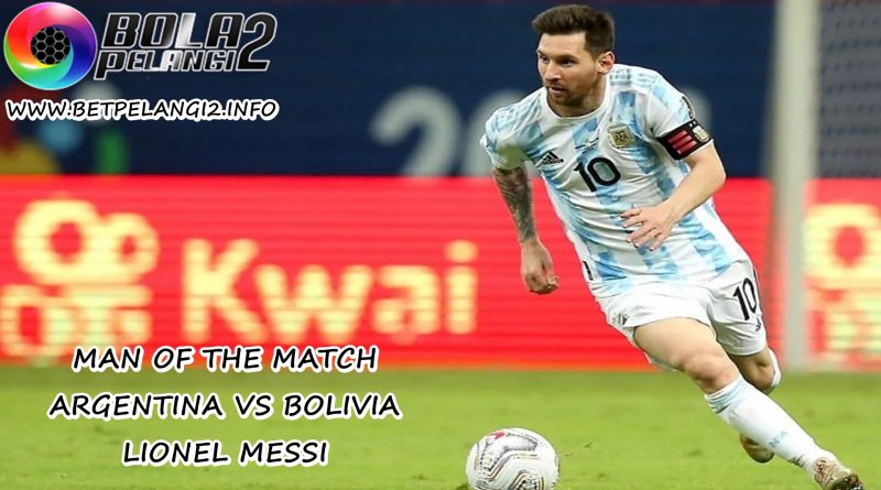 Man of the Match Argentina vs Bolivia: Lionel Messi