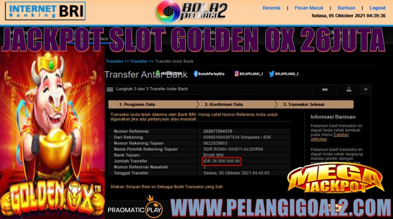 JACKPOT SLOT GOLDEN OX 26 JUTA 06 OKTOBOBER 2021