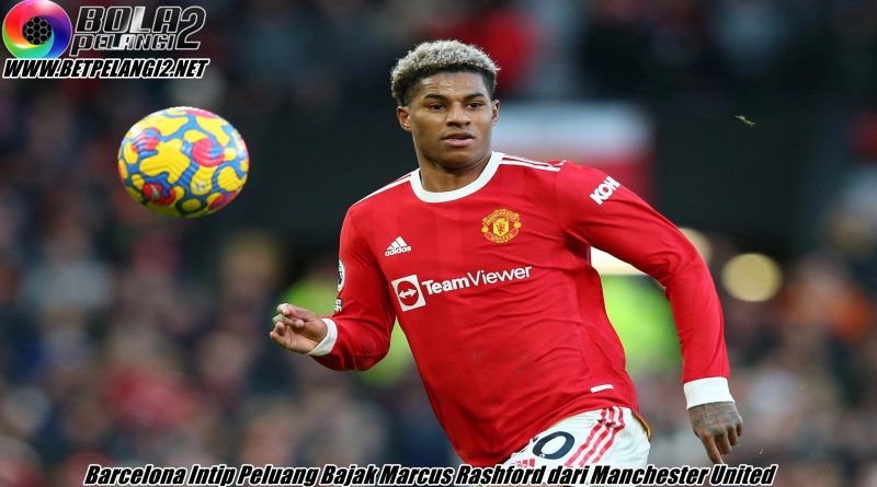 Barcelona Intip Peluang Bajak Marcus Rashford dari Manchester United